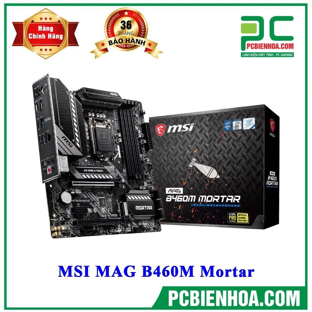 [Mã ELMS05 giảm 5% đơn 300k]MAINBOARD BO MẠCH CHỦ MSI MAG B460M MORTAR NEW CHÍNH HÃNG | BigBuy360 - bigbuy360.vn