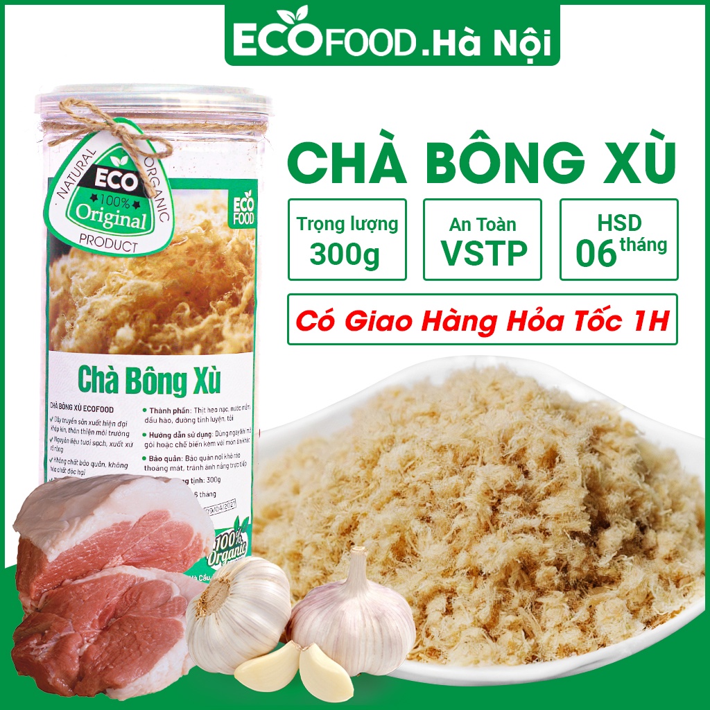 Chà Bông Heo Nhà Làm 300G Ecofood Đồ Ăn Vặt Việt Nam, An Toàn Vệ Sinh Thực Phẩm