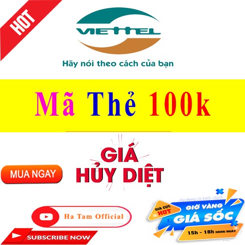 Thẻ Viettel 100k Có Ngay