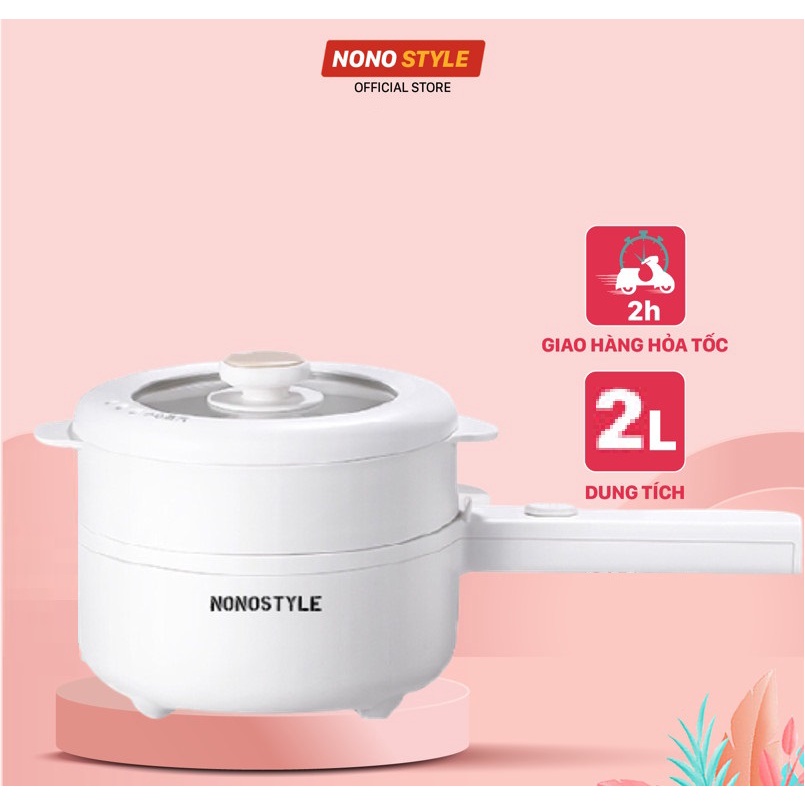 [Mã ELHADEV giảm 4% đơn 300K] Nồi Điện Đa Năng Nonostyle 2L, 700W, Bảo Hành 12 Tháng