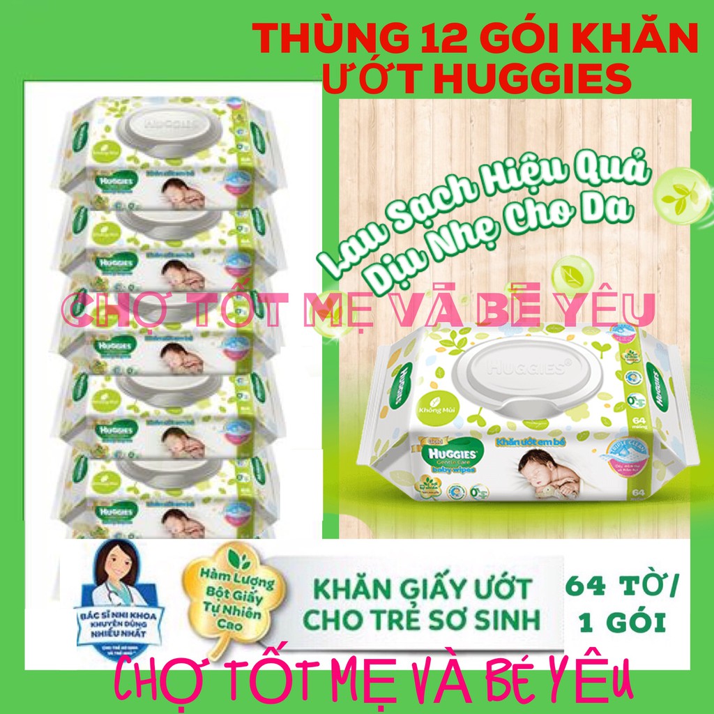 COMBO 12 GOI KHĂN ƯỚT HUGGIES KHÔNG MÙI X 64TỜ (NGUYÊN THÙNG)