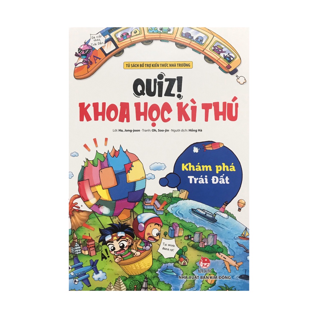 Sách - Quiz ! Khoa học kì thú : Khám phá Trái Đất