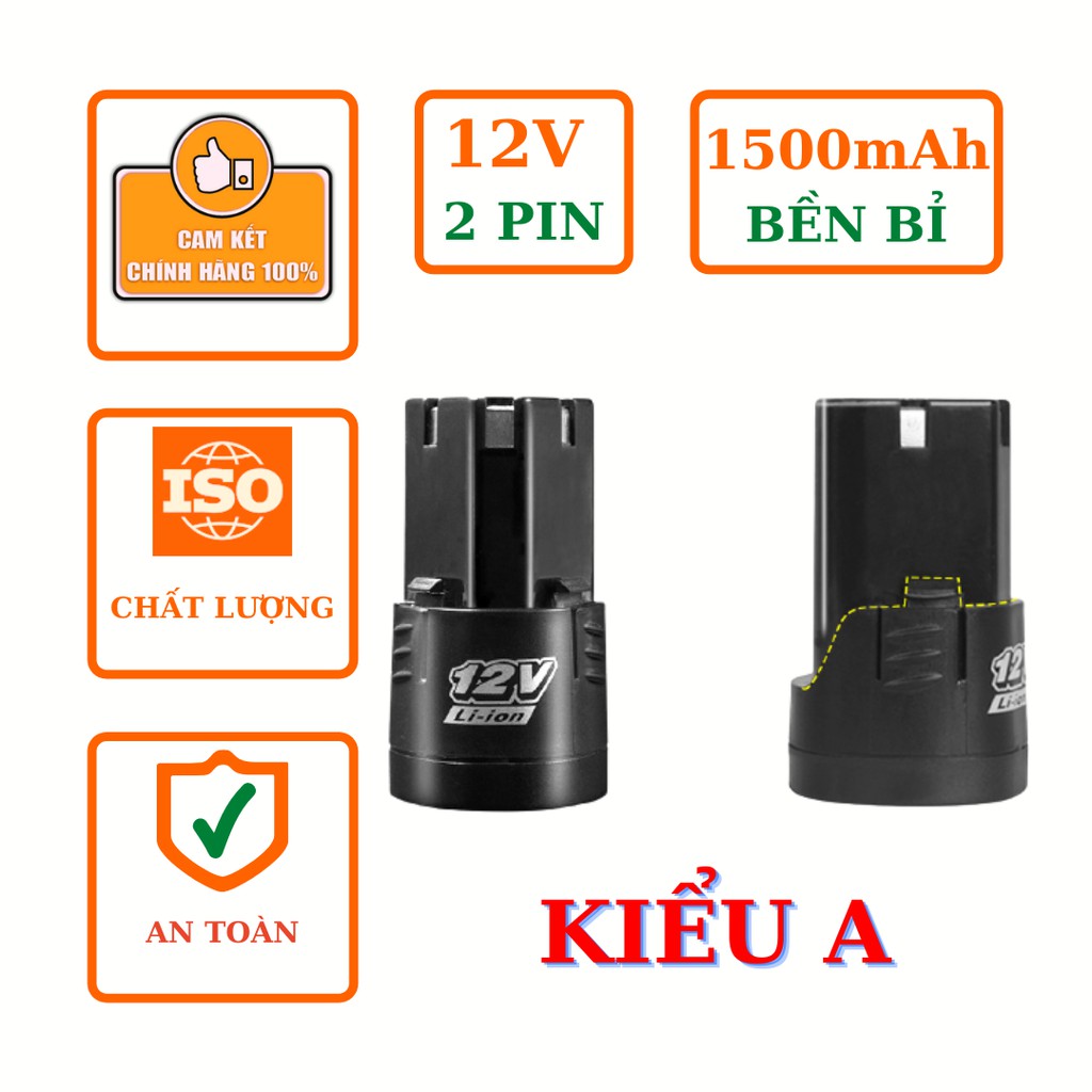 2 PIN MÁY KHOAN BẮT VÍT CẦM TAY 12V 1500mAh TYPE A B C TRUNG QUỐC