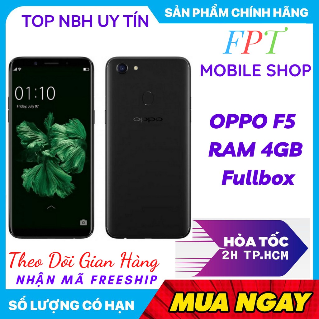 Điện Thoại OPPO F5 2 sim Ram 4Gb/32Gb CHÍNH HÃNG Giá Rẻ  ĐỦ MÀU_BẢO HÀNH 12 THÁNG_SHIP TOÀN QUỐC