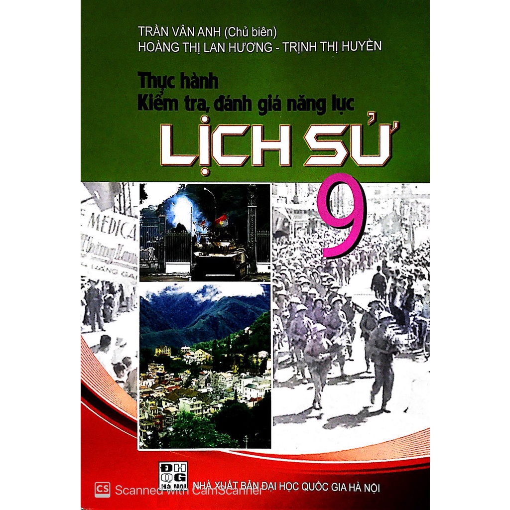 Sách Thực Hành Kiểm Tra, Đánh Giá Năng Lực Lịch Sử 9