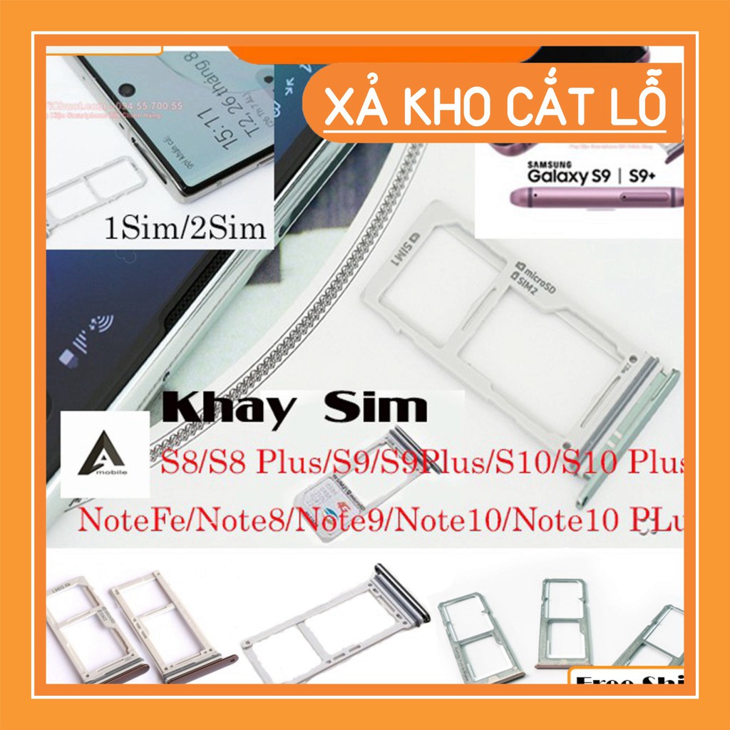 Sale mạnh  [Free Ship] Khay 2 sim S8 /S8plus/ Khay Sim đựng sim S9/S9 plus/S10/ S10Plus/Note Fe/Note 8/Note 9/Note10/No