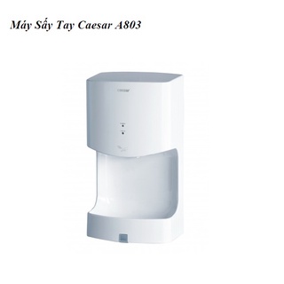 Caesar - [CHÍNH HÃNG] Máy Sấy Tay Caesar A803, dùng điện 220v