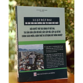 Luật Đất Đai Và Các Văn Bản Hướng Dẫn Thi Hành Mới Nhất