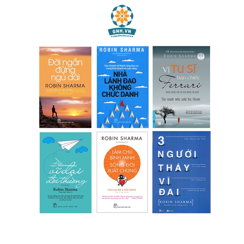 Sách truyền cảm hứng sống đời ý nghĩa của Robin Sharma bộ 6 cuốn