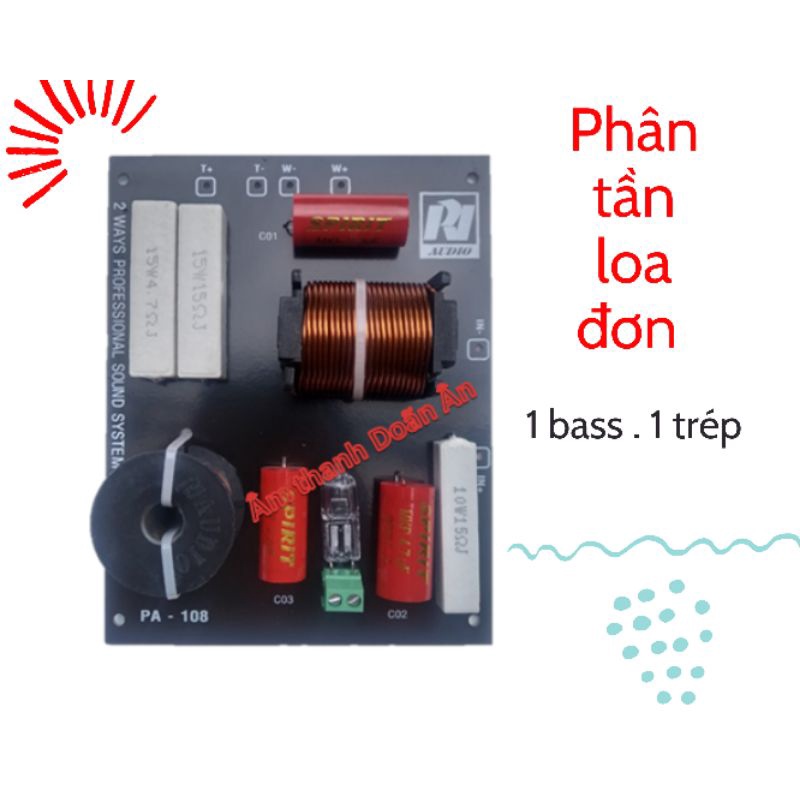 Mạch phân tần loa đơn  : 1 bass 1 trép