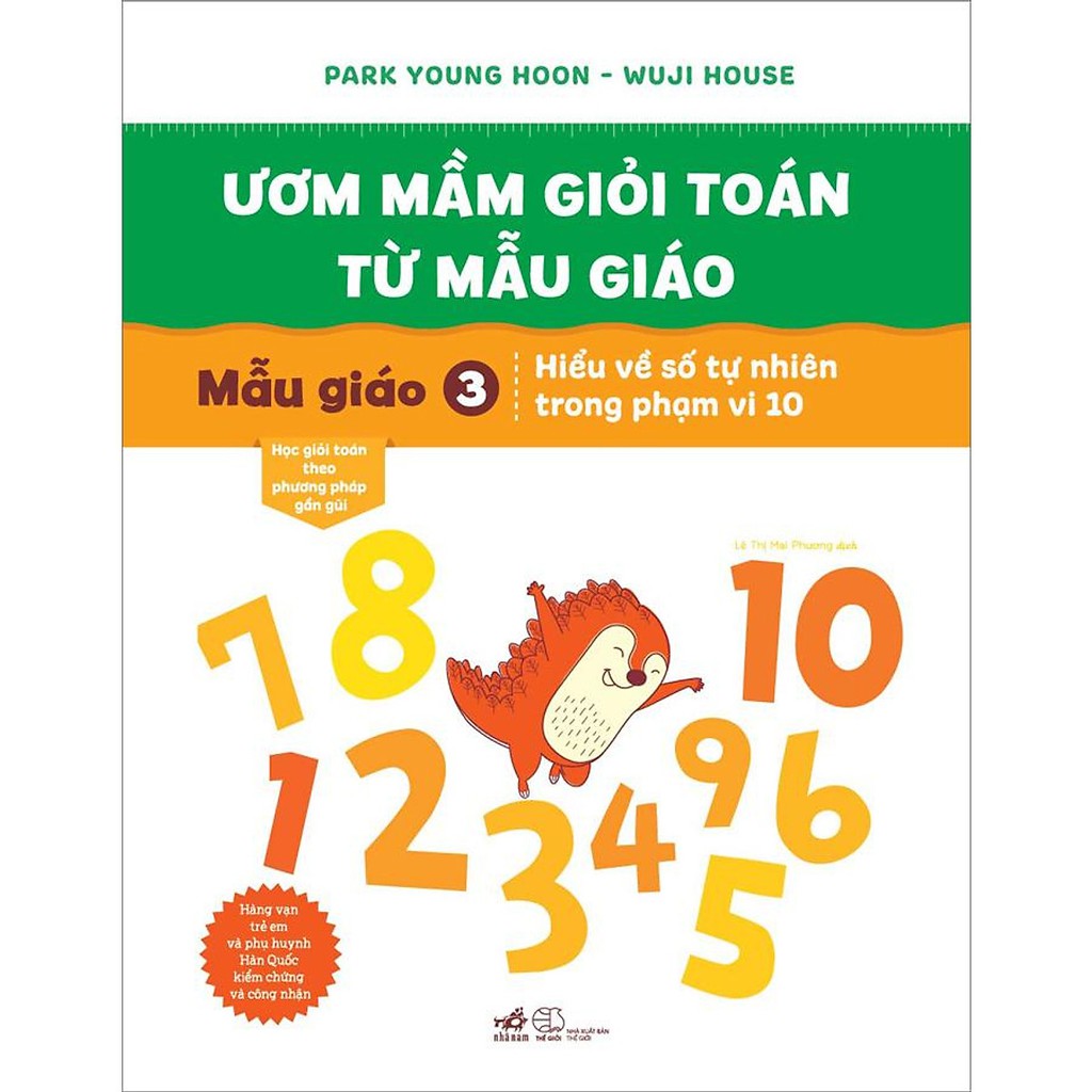 Sách - Ươm Mầm Giỏi Toán Từ Mẫu Giáo - Mẫu Giáo 3: Làm Quen Với Số Tự Nhiên Trong Phạm Vi 10