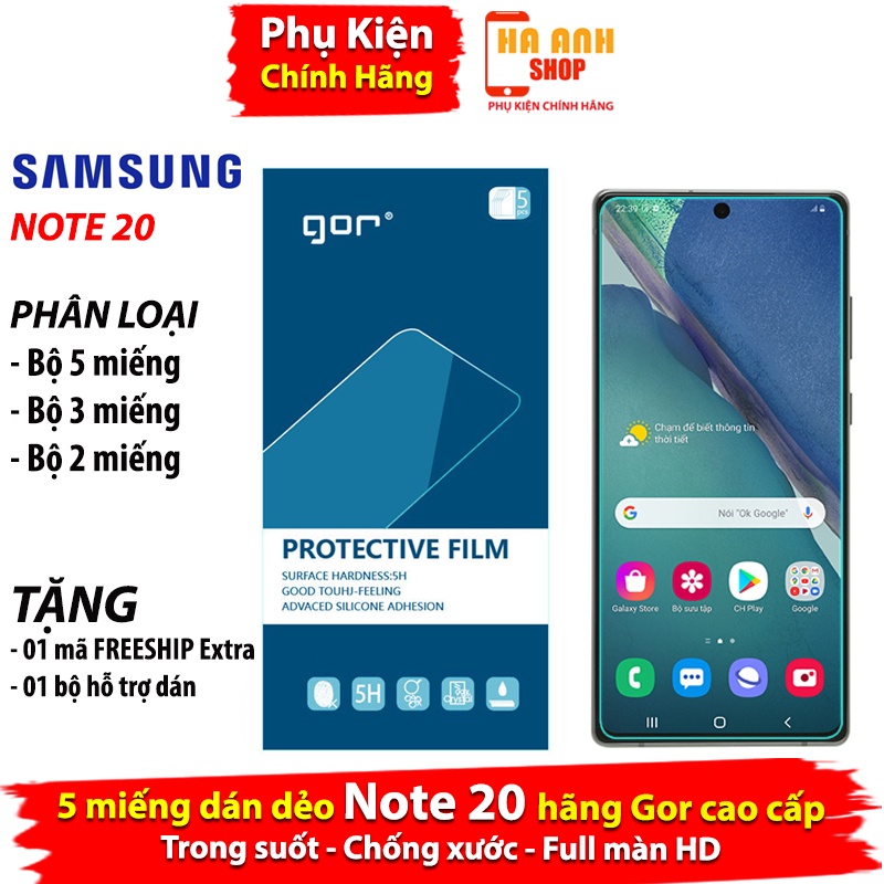 5 miếng dán Samsung Note 20 Full màn hãng GOR cao cấp (PROTECTIVE FILM)