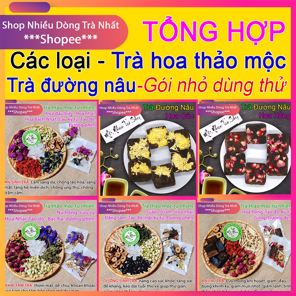 TRÀ HOA, TRÀ THẢO MỘC, TRÀ ĐƯỜNG NÂU - Gói Lẻ Dùng Thử - Bổ Dưỡng, Đẹp Da, Thanh Lọc Cơ Thể