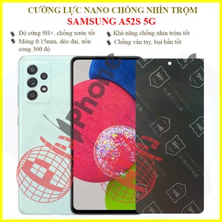 Dán chống nhìn trộm Samsung A52S 5G - Dán cường lực dẻo nano 9H+