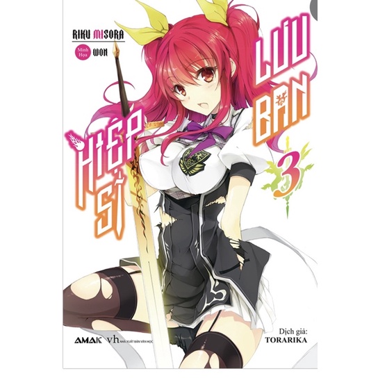 Sách Hiệp sĩ lưu ban - Tập 3 - Light Novel - AMAK