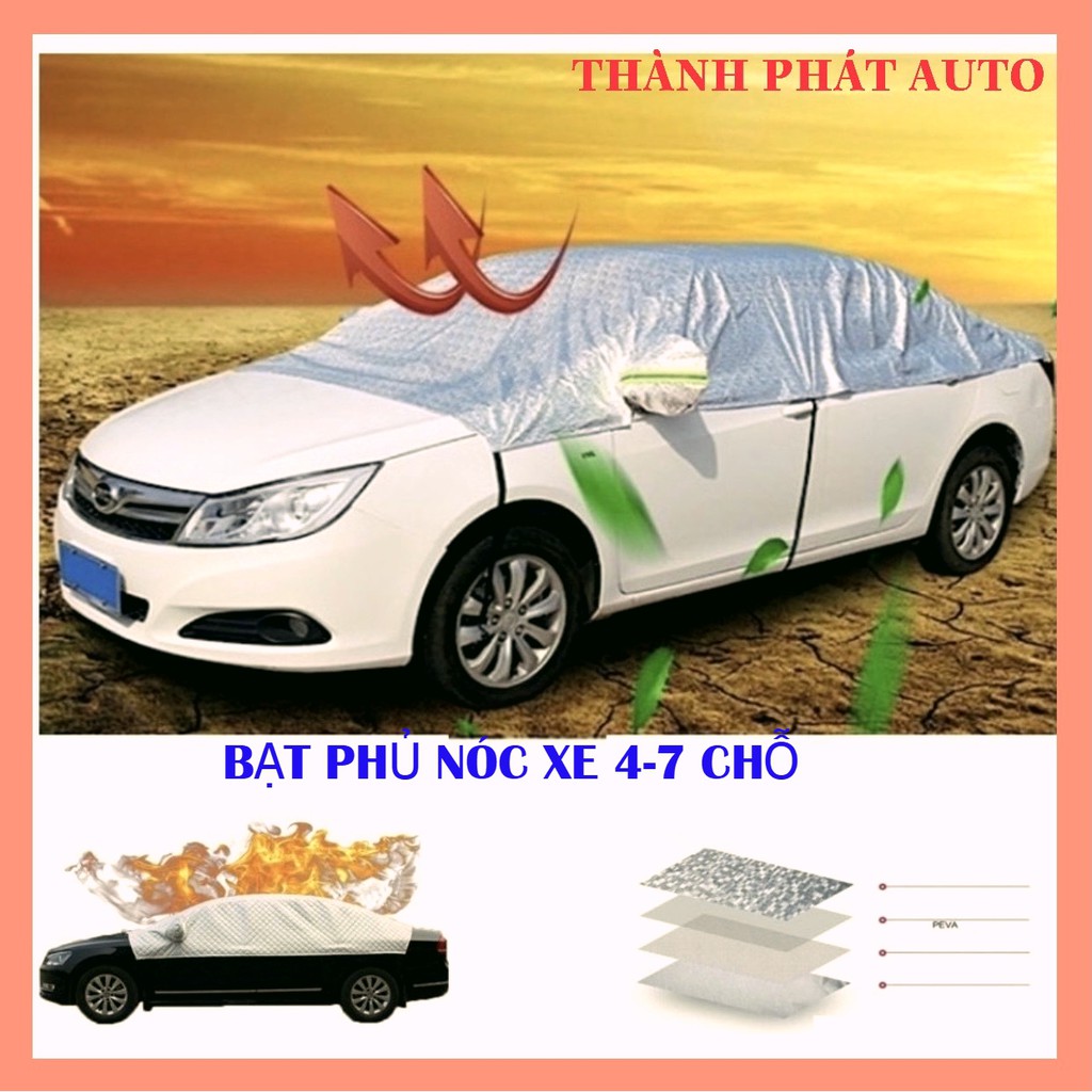 Bạt phủ che nóc ô tô xe hơi 3 lớp tráng nhôm cách nhiệt chống nóng chống xước chống mưa chống bụi xe 4 chỗ 5 chỗ 7 chỗ
