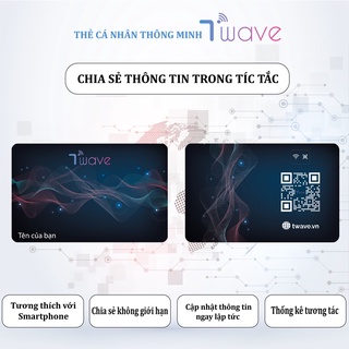 Danh thiếp điện tử twave chia sẻ mọi thông tin chỉ với 1 chạm