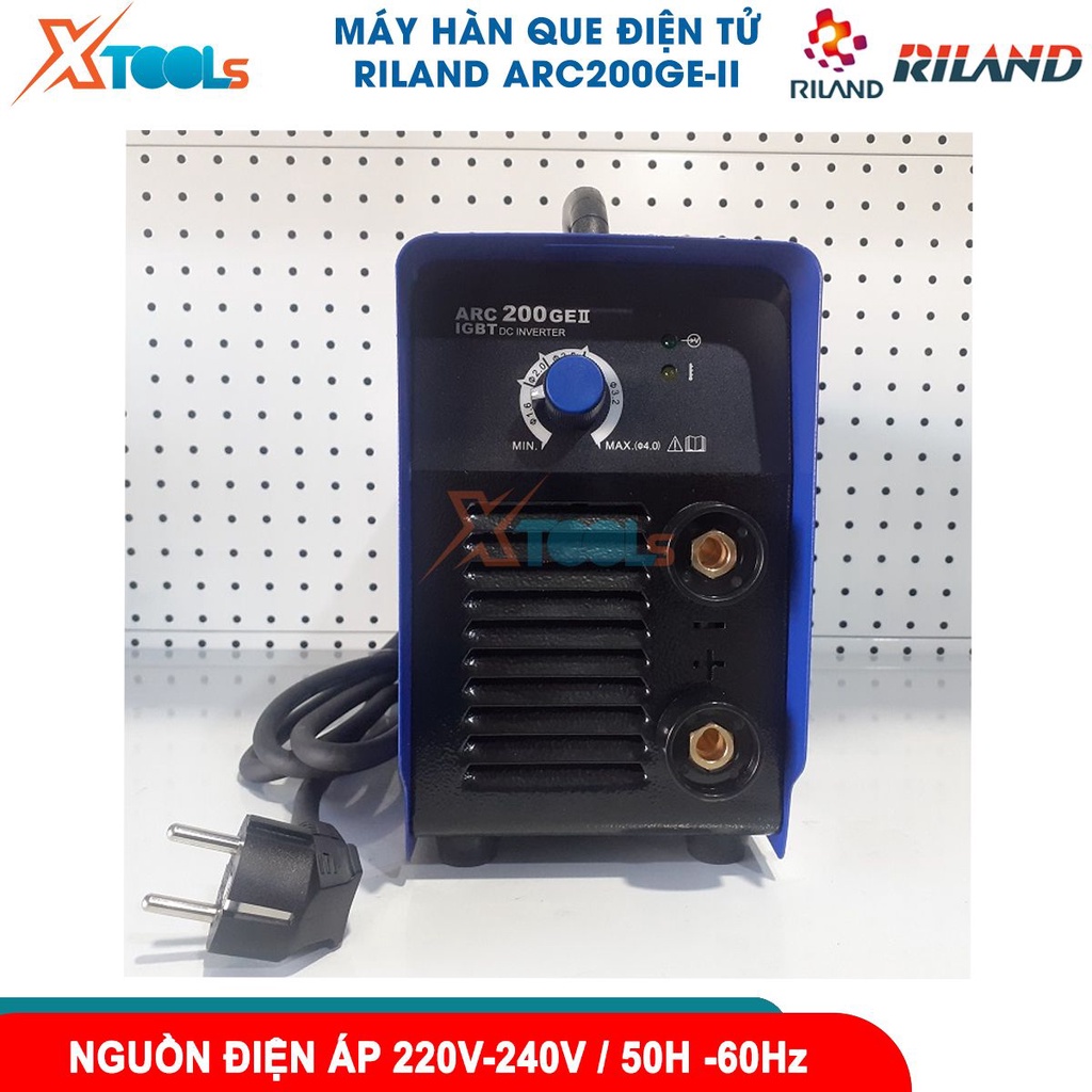 Máy hàn điện tử Riland ARC200GE-II máy hàn que dải điện áp ra 17V- 58V công suất 4.400VA [CHÍNH HÃNG][XTOOLS]
