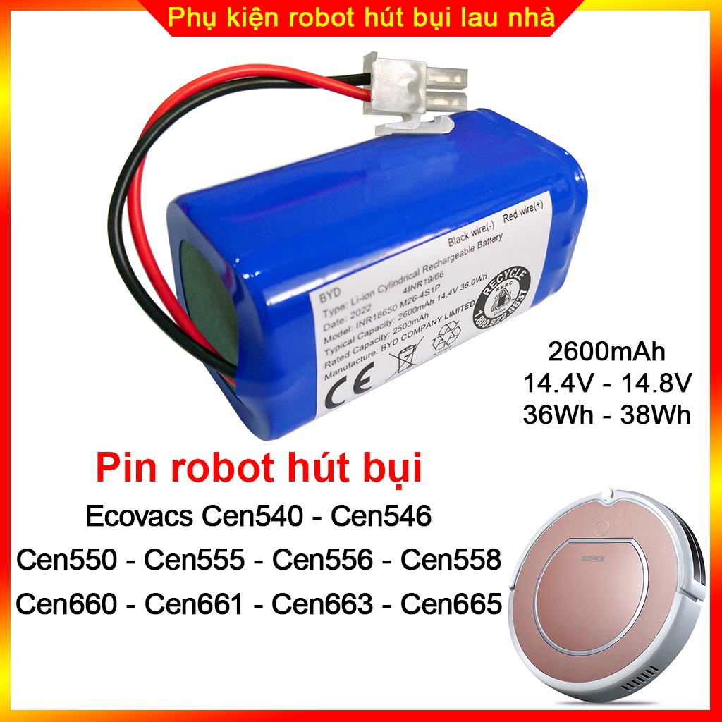 Pin robot hút bụi Ecovacs Cen 540, Cen 546, Cen 550, Cen 555, Cen 556, Cen 558, Cen 660, Cen 661, Cen 663, Cen 665