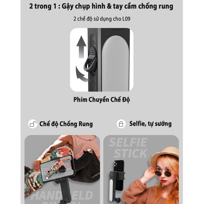 Gimbal Chống Rung, Gậy Selfie L09 Tích Hợp Chế Độ Xoay 360º, Có Bluetooth Chụp Selfie, Tripod Chụp Hình Siêu Tiện Lợi