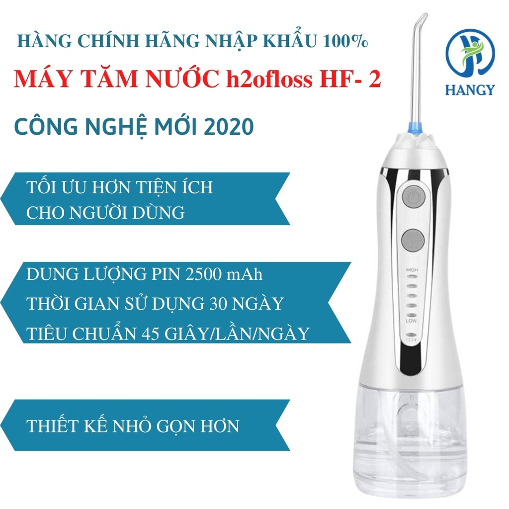 Máy tăm nước cầm tay Hangy HF- 2 phiên bản cải tiến của HF- 6