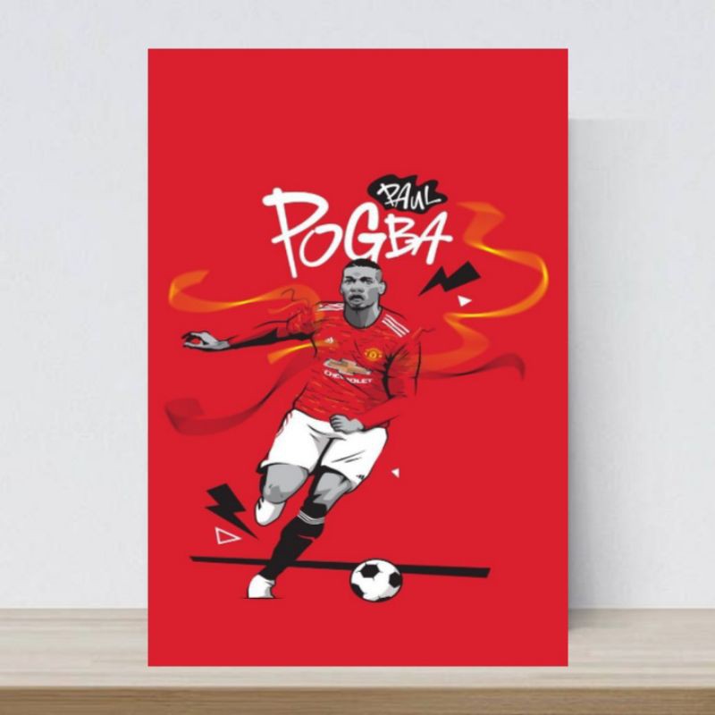 Tranh Treo Tường Paul Pogba 03 / A3 Plus / Unframed