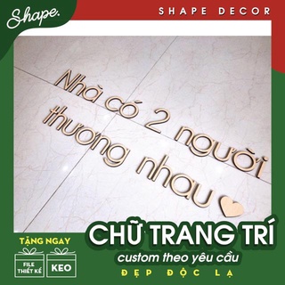 Bộ chữ nổi trang trí đặt theo yêu cầu, chữ gỗ dán tường trang trí