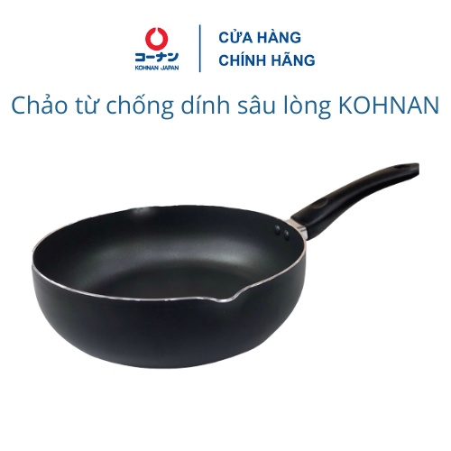 [Mã LIFECPMALL giảm 12% đơn 250K] Chảo từ KOHNAN sâu lòng chống dính phủ chống dính 3 lớp siêu bền