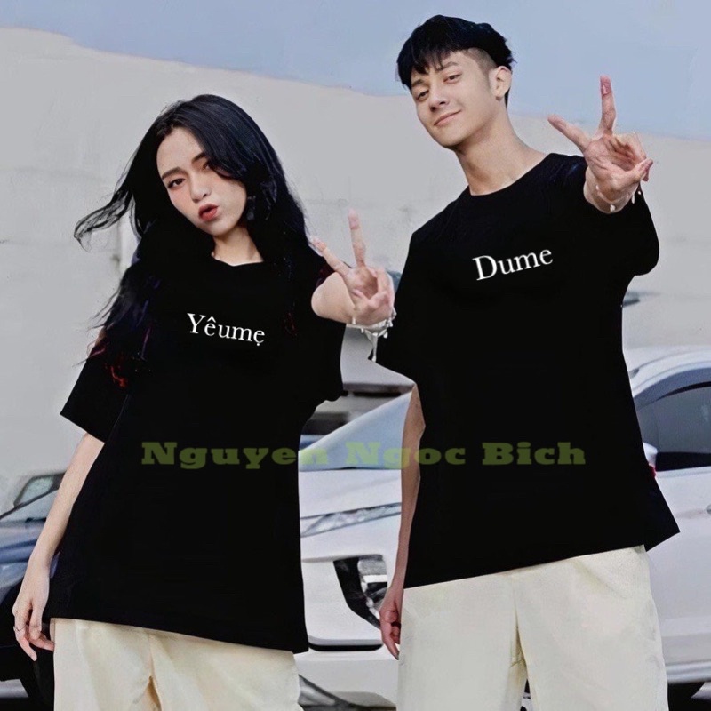 Áo Thun Unisex “Yêu mẹ”, “Dume” 100% Cotton