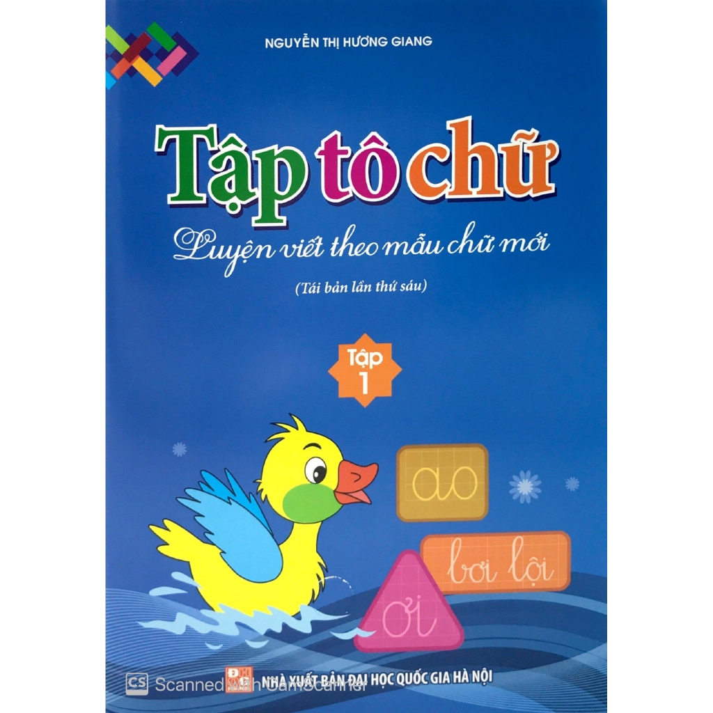 Sách - Luyện Viết Theo Mẫu Chữ Mới - Tập Tô Chữ - Tập 1 (Tái Bản 2019)