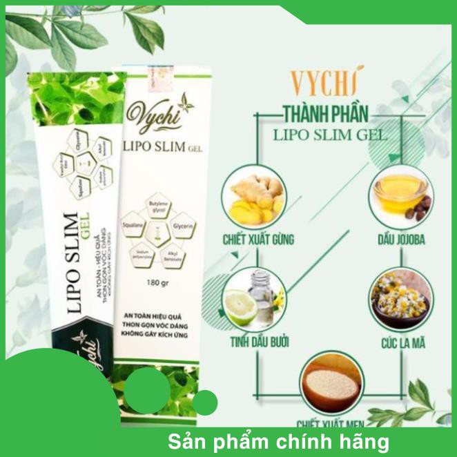 HÀNG CHÍNH HÃNG Kem tan mỡ LIPO SLIM GEL VYCHI 180gr, dành cho mẹ bầu sau sinh, cam kết giảm 3-5cm vòng bụng sau 1 Tuần