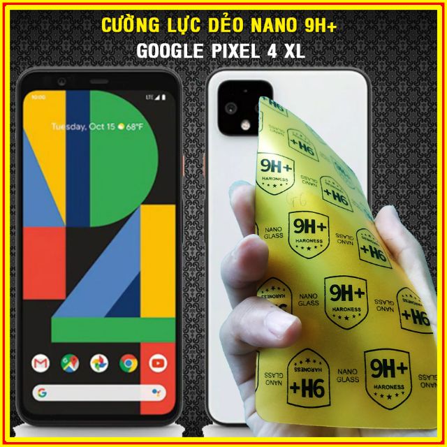 Dán cường lực nano mặt trước, mặt sau, camera Google Pixel 4 XL