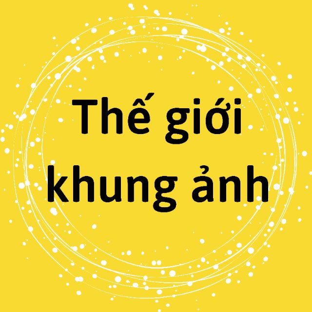 Thế Giới Khung Ảnh