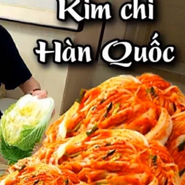 Kim chi hàn quốc (1kg) ăn k ngon hoàn tiền ( Ăn chay thì thêm nước tương )