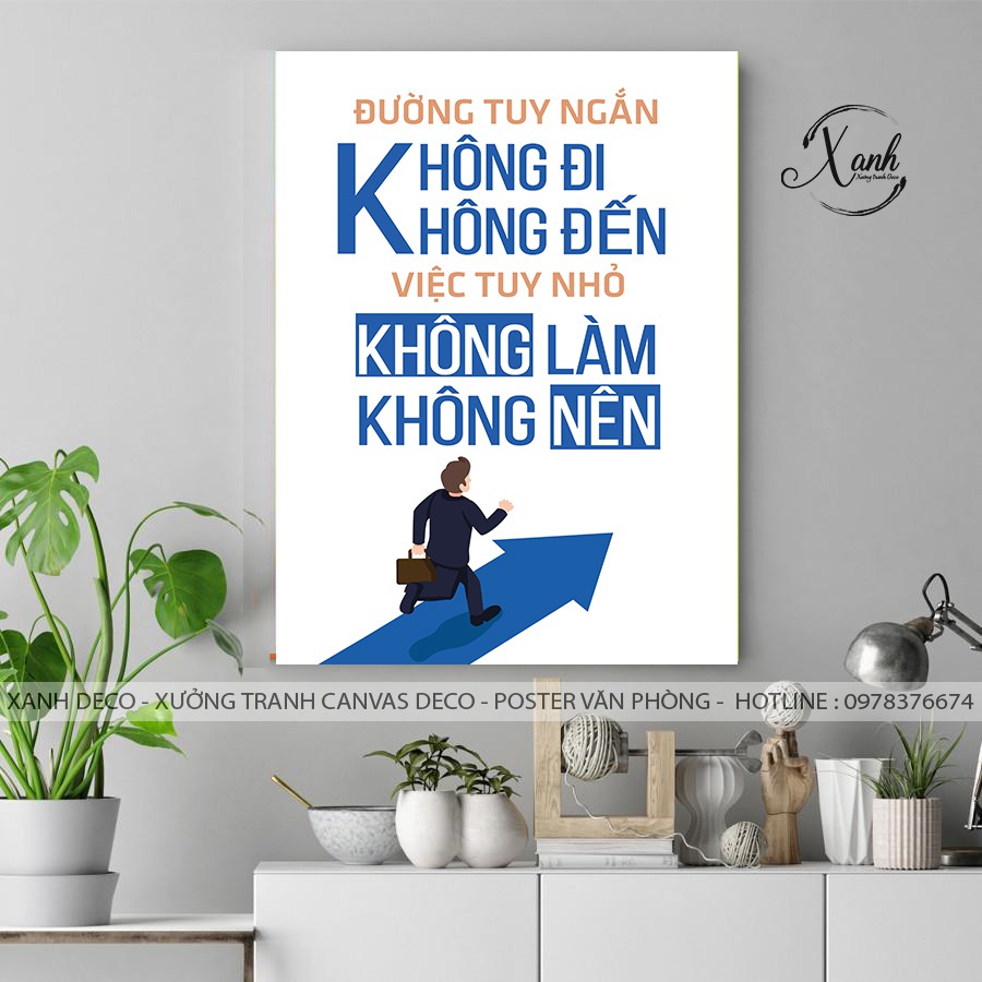 Tranh cổ động văn phòng công ty ĐƯỜNG NGẮN KHÔNG ĐI KHÔNG ĐẾN