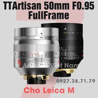 Mua Ống kính TTArtisan 50mm F0.95 FullFrame cho Leica M