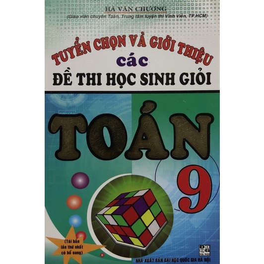 Sách - Tuyển chọn và giới thiệu các Đề thi học sinh giỏi Toán 9