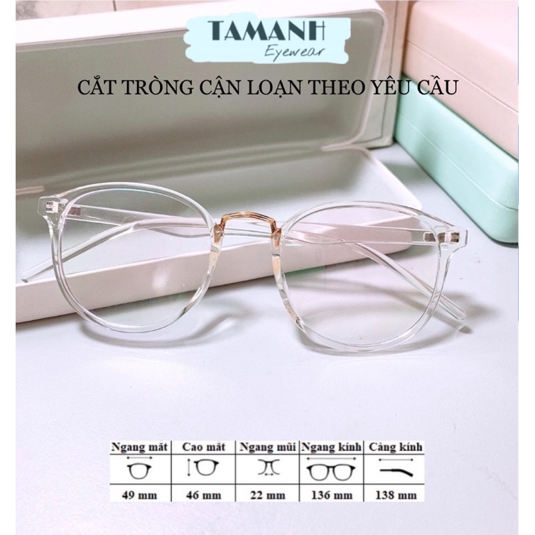 Gọng kính mắt tròn TAMANHEYEWEAR Gọng kính dẻo New 2022 - Nhận cắt kính cận loạn theo yêu cầu