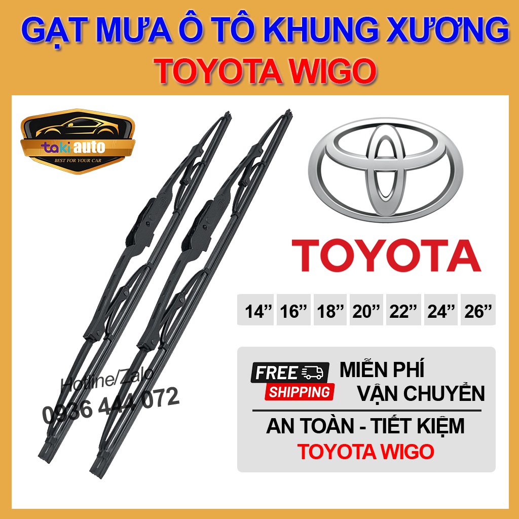 [FREESHIP] Cần gạt nước mưa trước Toyota Wigo thanh gạt mưa khung xương sắt chổi gạt mưa, lưỡi gạt mưa silicon cực sạch