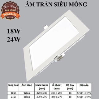 ĐÈN DOWNLIGHT ÂM TRẦN VUÔNG 18W-24W ÁNH SÁNG TRẮNG