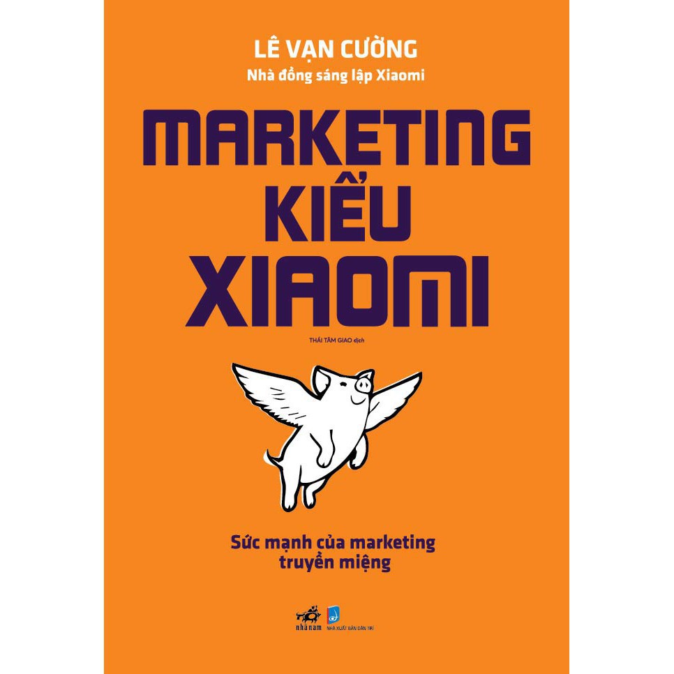Sách - Marketing kiểu Xiaomi [Nhã Nam]