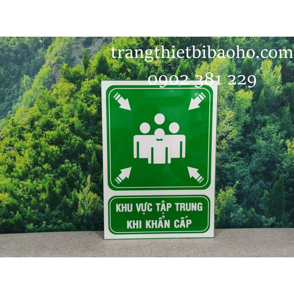 Biển báo Khu vực tập trung khi khẩn cấp - KT 30 x 40cm