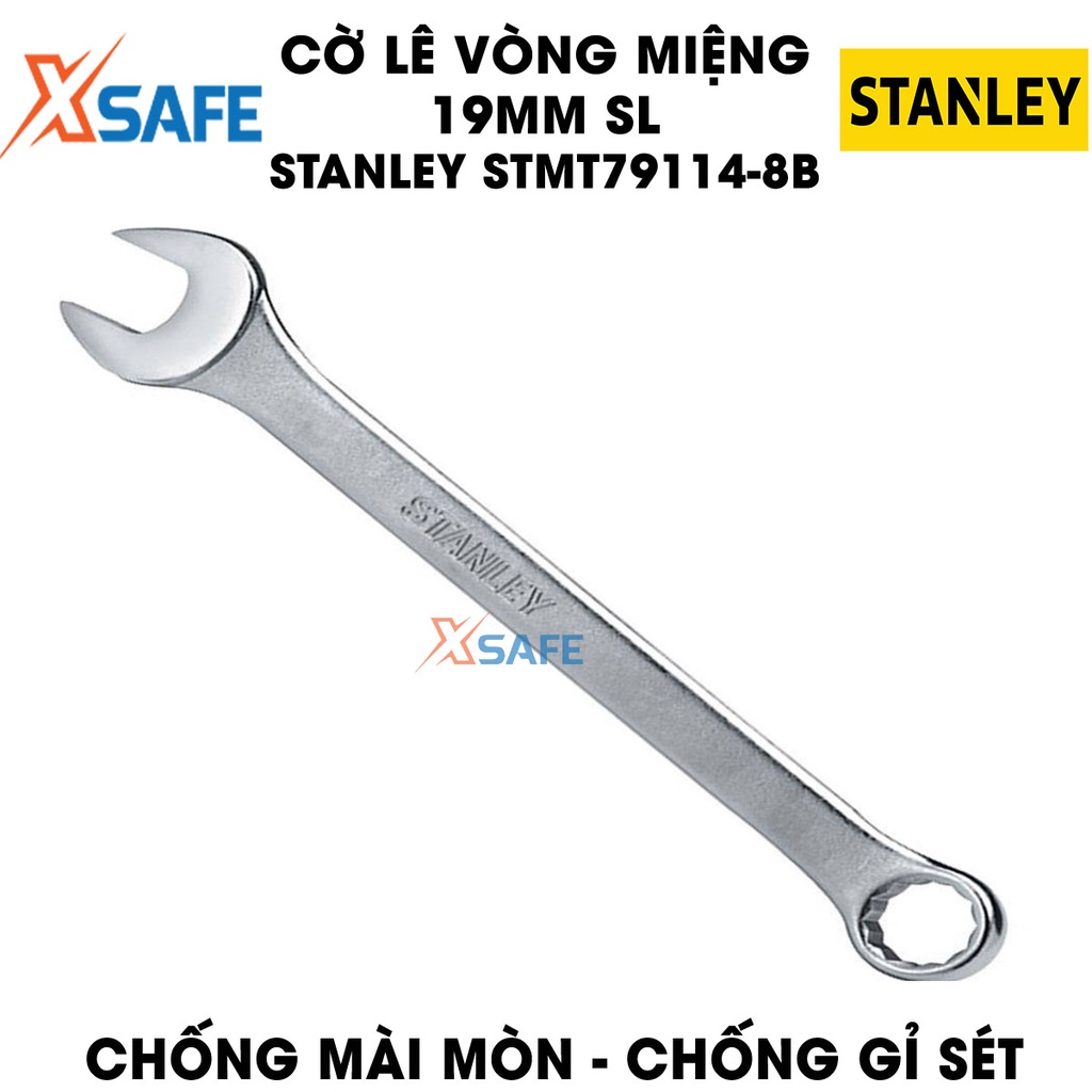 Cờ lê vòng miệng SL STANLEY STMT79114-8B 19mm thép CR-V cứng cáp, không gỉ, tay cầm vừa vặn không trơn trượt