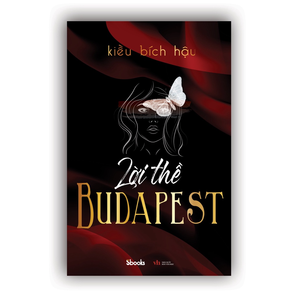 Sách - Lời Thề Budapest ( Kiều Bích Hậu - SBooks)