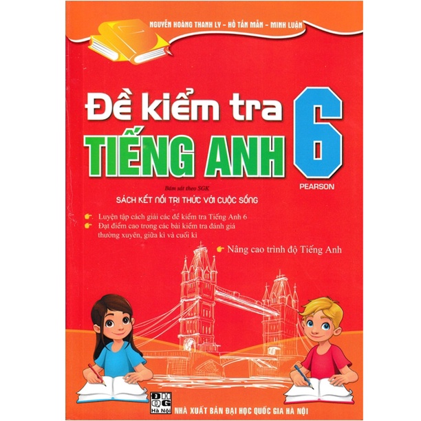 Sách - Đề kiểm tra tiếng anh 6 - Theo Chương Trình Thí Điểm