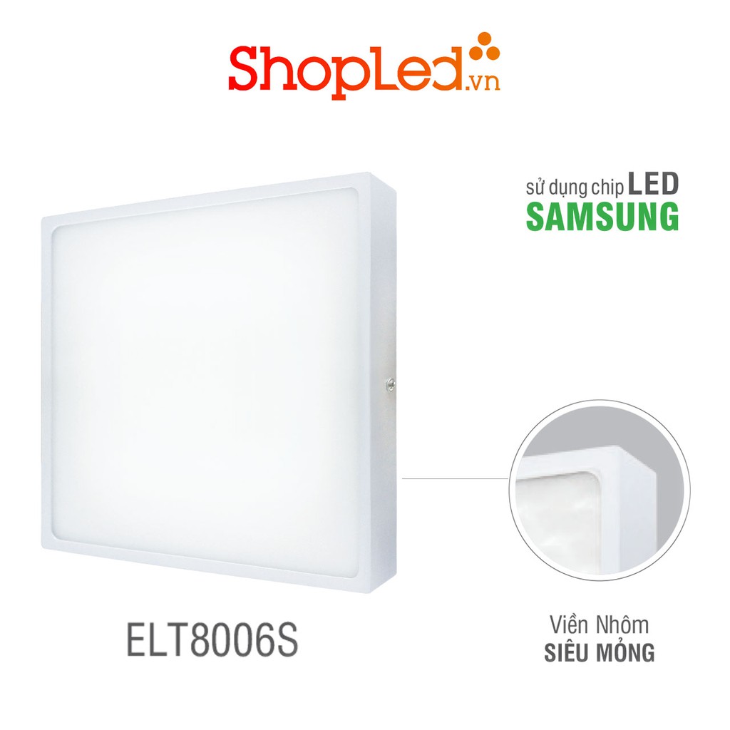 ĐÈN LED PANEL VUÔNG ROMAN ELT8006S HỢP KIM NHÔM CAO CẤP + TẢN NHIỆT NHANH + CHỊU LỰC TỐT