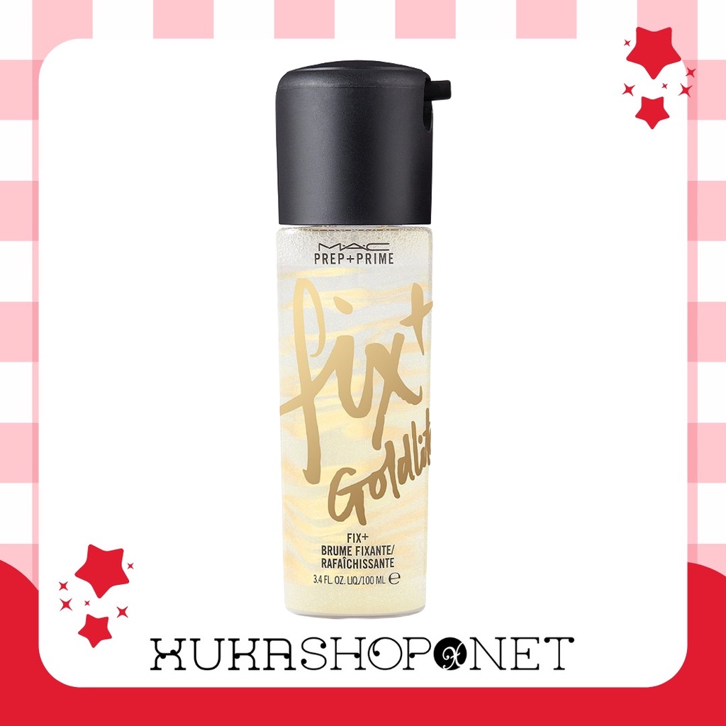 Xịt Khoáng Khóa Lớp Trang Điểm Có Nhũ MAC Goldlite 100ml Prep + Prime Face Fix + (Shimmer)