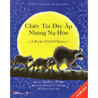 Sách - Những Chiếc Túi Đầy Ắp Những Nụ Hôn - A Pocket Full Of Kisses