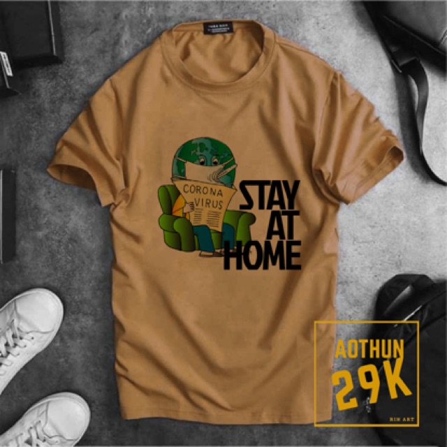 TRỢ GIÁ - ALBUM 838 - ÁO THUN SLOGAN "STAY AT HOME" CO19 NHIỀU MÀU