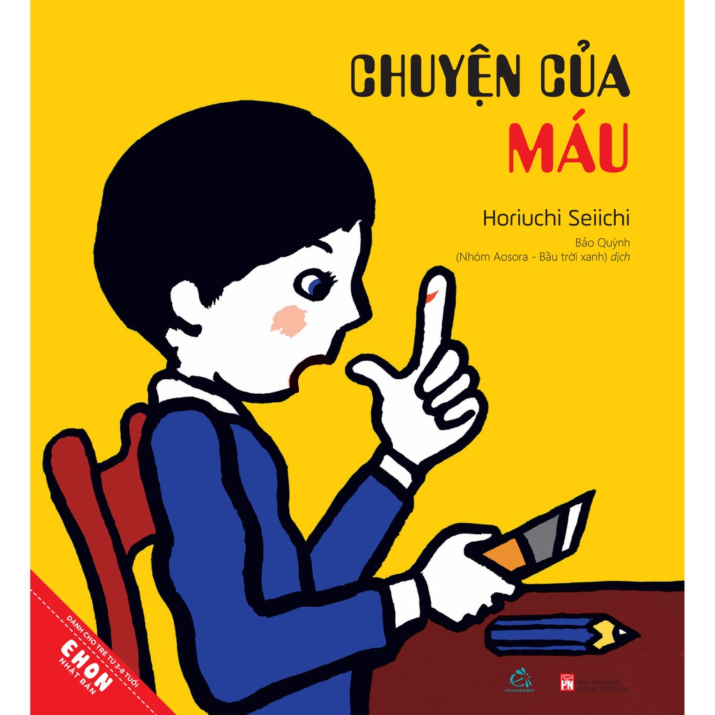 Sách Ehon - Chuyện của máu - Quảng Văn